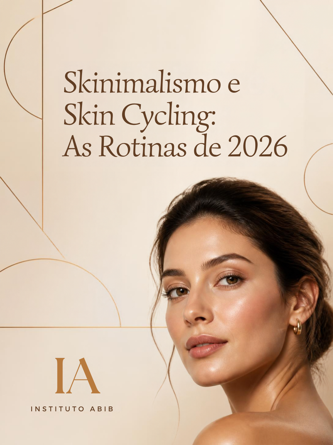 Skinimalismo e Skin Cycling: As Rotinas de Skincare Que Vão Dominar 2026