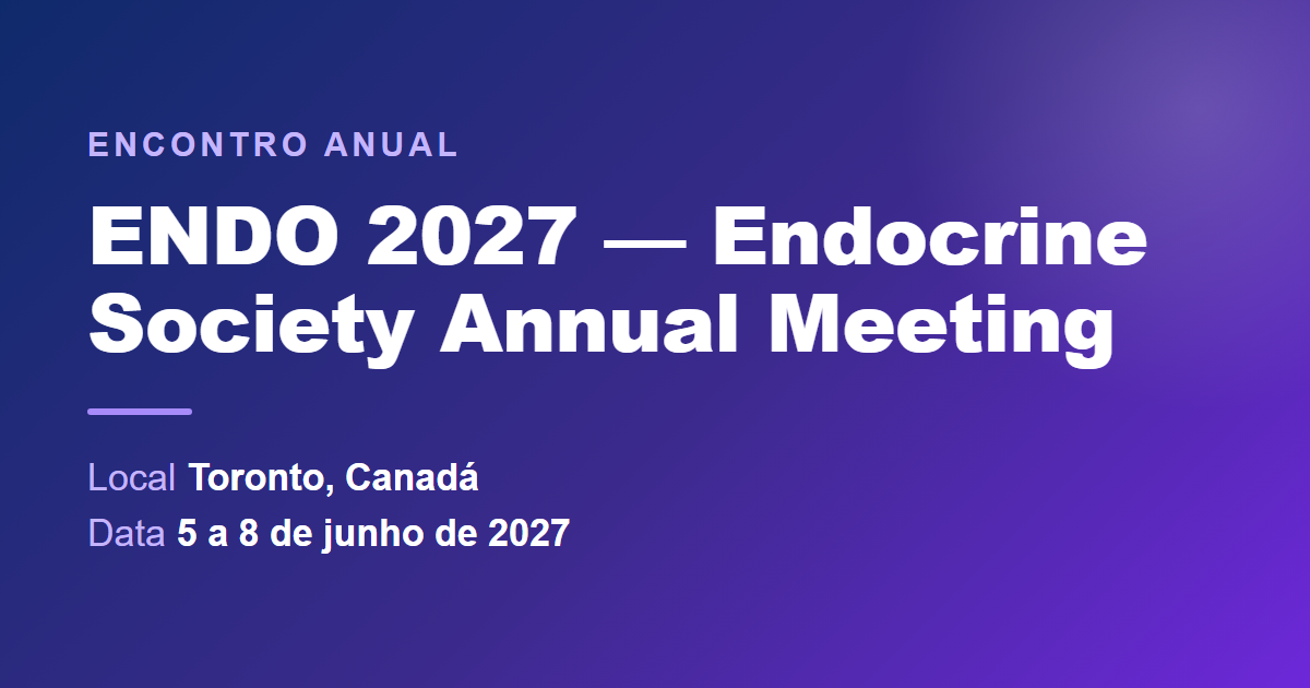 ENDO 2027 — Endocrine Society Annual Meeting — Toronto
