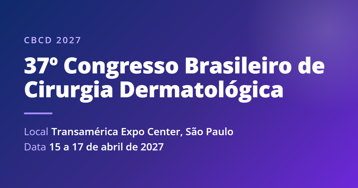 37º CBCD 2027 — Congresso Brasileiro de Cirurgia Dermatológica