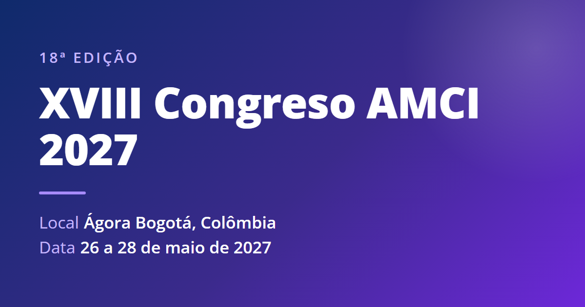 XVIII Congreso AMCI 2027 — Bogotá, Colômbia