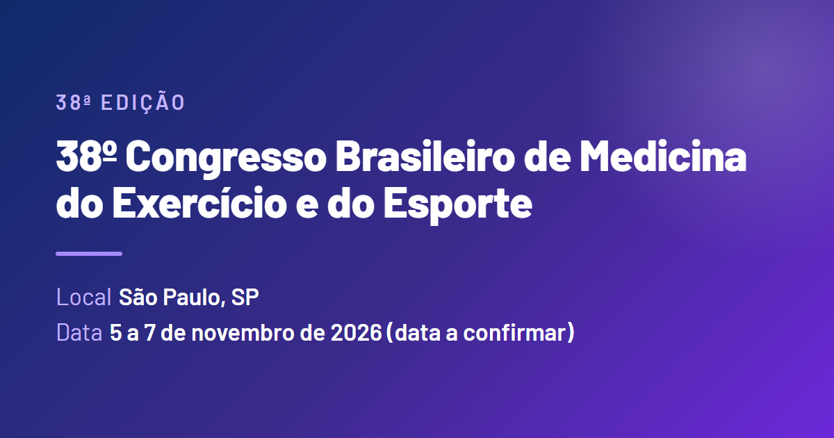 38º Congresso Brasileiro de Medicina do Exercício e do Esporte (SBMEE 2026)